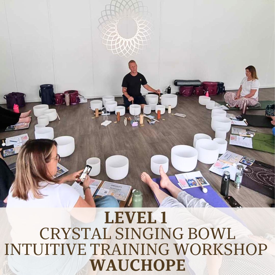 Crystal Singing Bowl Intuitive Training Workshop in Wauchope, June 1st